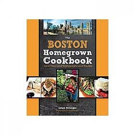 Boston Homegrown Cookbook