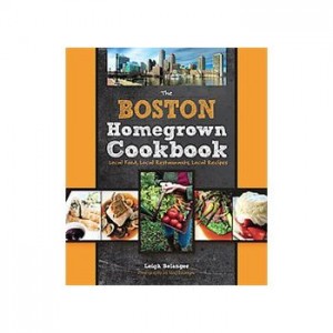 Boston Homegrown Cookbook