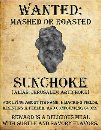 Sunchoke Wanted Poster